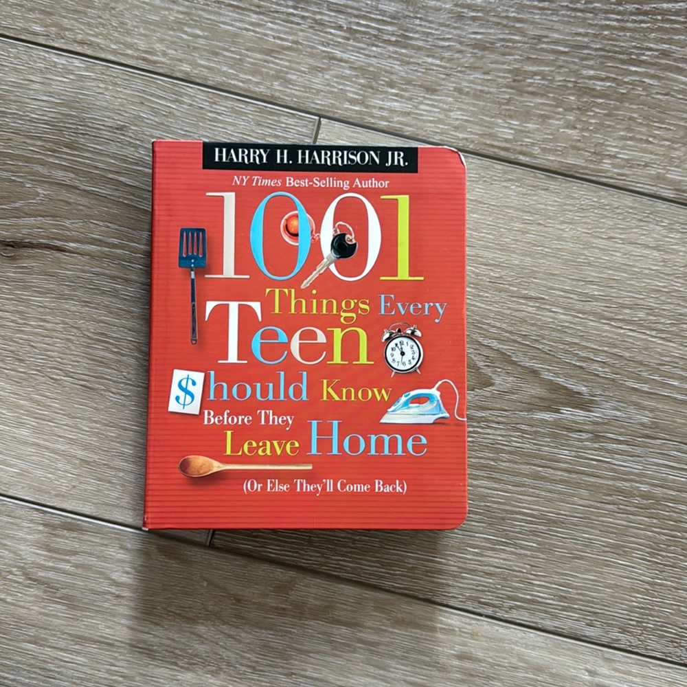 1001 Things Every Teen Should Know Before they Leave Home Book